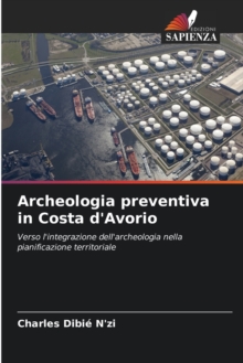 Image for Archeologia preventiva in Costa d'Avorio