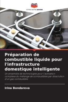 Image for Preparation de combustible liquide pour l'infrastructure domestique intelligente
