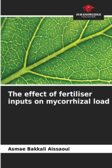 Image for The effect of fertiliser inputs on mycorrhizal load