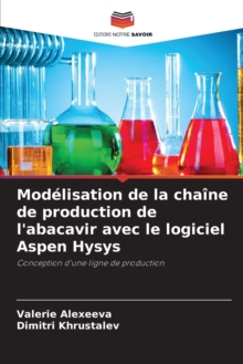 Image for Modelisation de la chaine de production de l'abacavir avec le logiciel Aspen Hysys