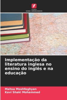 Image for Implementacao da literatura inglesa no ensino do ingles e na educacao