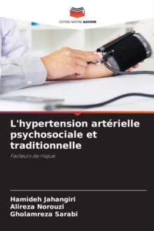 Image for L'hypertension arterielle psychosociale et traditionnelle