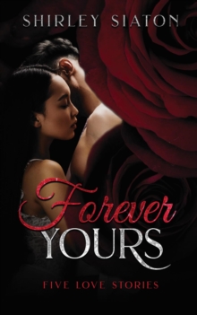 Image for Forever Yours: Five Love Stories