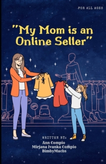 Image for My Mom Is An Online Seller