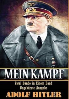Image for Mein Kampf : Zwei Bande in Einem Band Ungekurzte Ausgabe