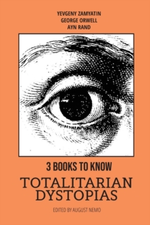 Image for 3 books to know - Totalitarian dystopias