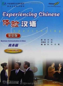 Image for Experiencing Chinese - Business Communication in China