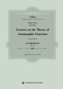 Lectures on the Theory of Automorphic Functions