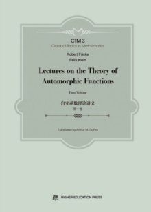 Lectures on the Theory of Automorphic Functions