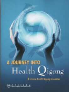 Journey into Health Qi Gong