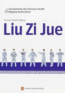 Liu Zi Jue – Chinese Health Qigong