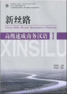 Image for New Silk Road Business Chinese - Advanced vol.1