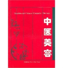 Image for Traditional Chinese Cosmetic Therapy