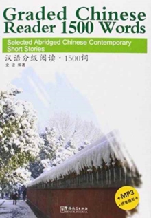 Image for Graded Chinese Reader 1500 Words - Selected Abridged Chinese Contemporary Short Stories