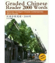 Image for Graded Chinese Reader 2000 Words - Selected Abridged Chinese Contemporary Short Stories