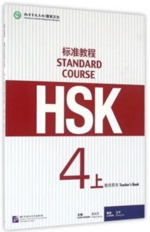 HSK Standard Course 4A – Teacher s book