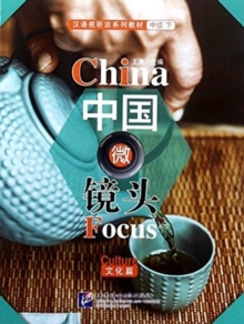 Image for China Focus - Intermediate Level II: Culture