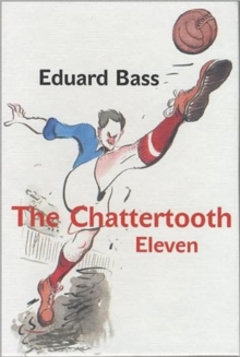 Chattertooth Eleven