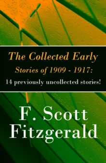 Image for Collected Early Stories of 1909 - 1917: 14 previously uncollected stories!