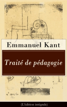 Image for Traite de pedagogie (L'edition integrale): De l'education physique et pratique