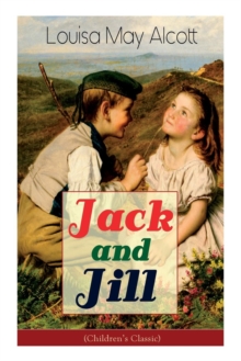 Image for Jack and Jill (Children's Classic)