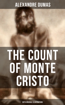 Image for THE COUNT OF MONTE CRISTO (With Original Illustrations)