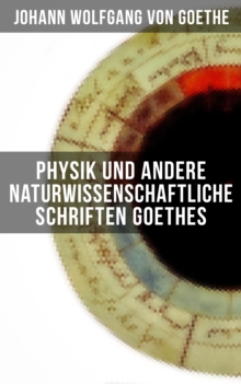 Image for Physik Und Andere Naturwissenschaftliche Schriften Goethes