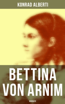 Image for Bettina Von Arnim (Biografie)