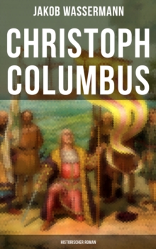 Image for Christoph Columbus: Historischer Roman
