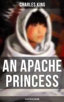 Image for Apache Princess (Illustrated Edition)