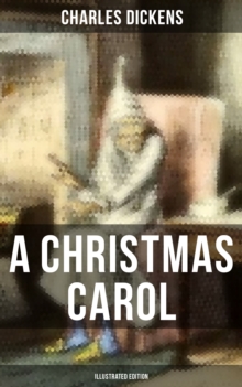 Image for CHRISTMAS CAROL (Illustrated Edition)