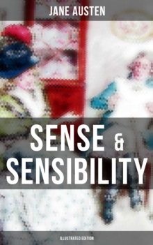 Image for SENSE & SENSIBILITY (Illustrated Edition)