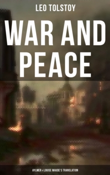 Image for WAR AND PEACE (Aylmer & Louise Maude's Translation)