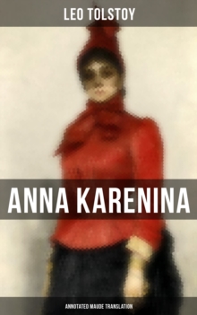 Image for Anna Karenina (Annotated Maude Translation)