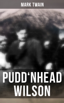 Image for PUDD'NHEAD WILSON