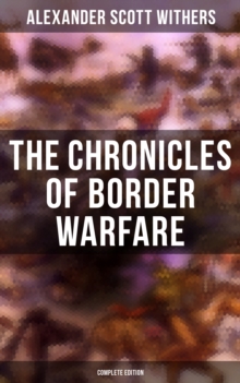 Image for Chronicles of Border Warfare (Complete Edition)