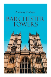 Image for Barchester Towers : Historical Novel