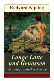 Image for Lange Latte und Genossen (Autobiographischer Roman)