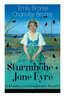 Image for Sturmhoehe + Jane Eyre (2 Klassiker von Geschwister Bronte)