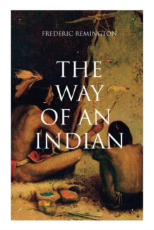 Image for The Way of an Indian
