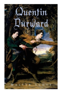 Image for Quentin Durward : Historical Novel