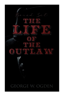 Image for The Life of the Outlaw (Boxed Set)