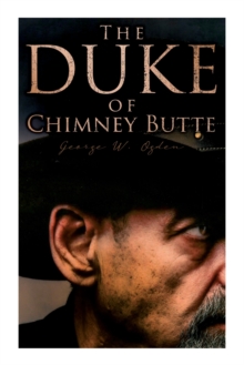 Image for The Duke of Chimney Butte