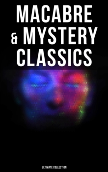 Image for Macabre & Mystery Classics - Ultimate Collection