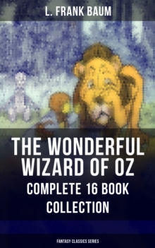 Image for THE WONDERFUL WIZARD OF OZ aaE" Complete 16 Book Collection (Fantasy Classics Ser