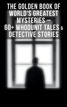 Image for Golden Book of World's Greatest Mysteries - 60+ Whodunit Tales & Detective Stories