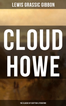 Image for CLOUD HOWE (The Classic of Scottish Literature)