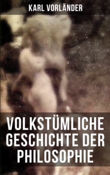 Image for Volkstumliche Geschichte Der Philosophie