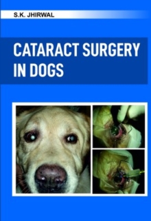 Image for Cataract Surgery in Dogs:  A Colour Handbook
