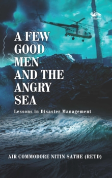 Few Good Men And The Angry Sea